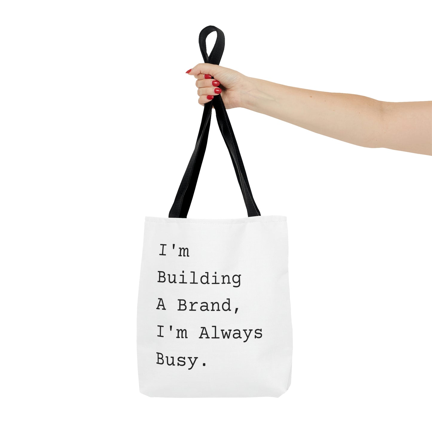 I'm Building a Brand Tote