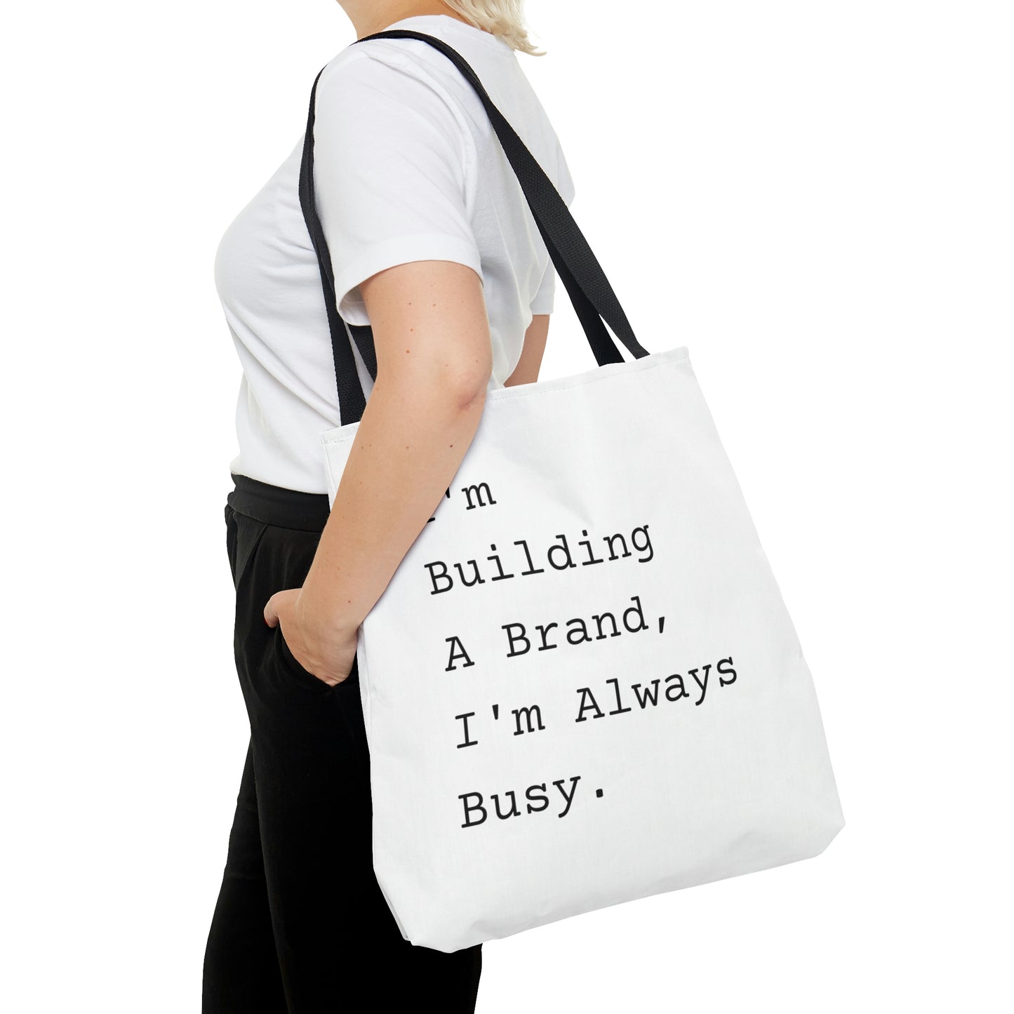 I'm Building a Brand Tote